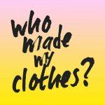 who made my clothes fashion revolution germany Aktiv werden! Kampagne für Saubere Kleidung | Clean Clothes Campaign Germany