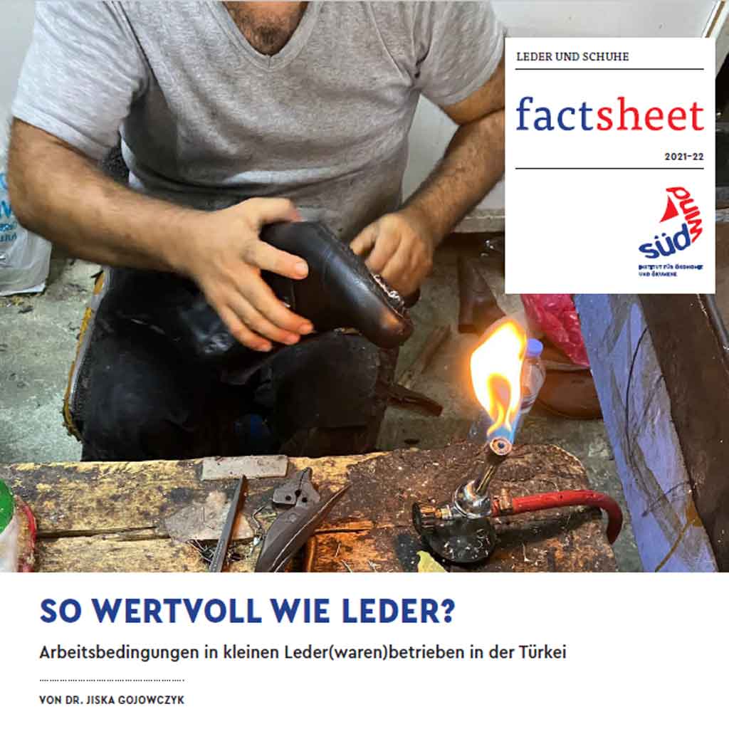 Die Türkei 76 Factsheet So wertvoll wie Leder Suedwind Die Türkei Kampagne für Saubere Kleidung | Clean Clothes Campaign Germany